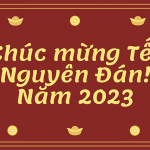 lịch nghỉ tết nguyên đán 2023